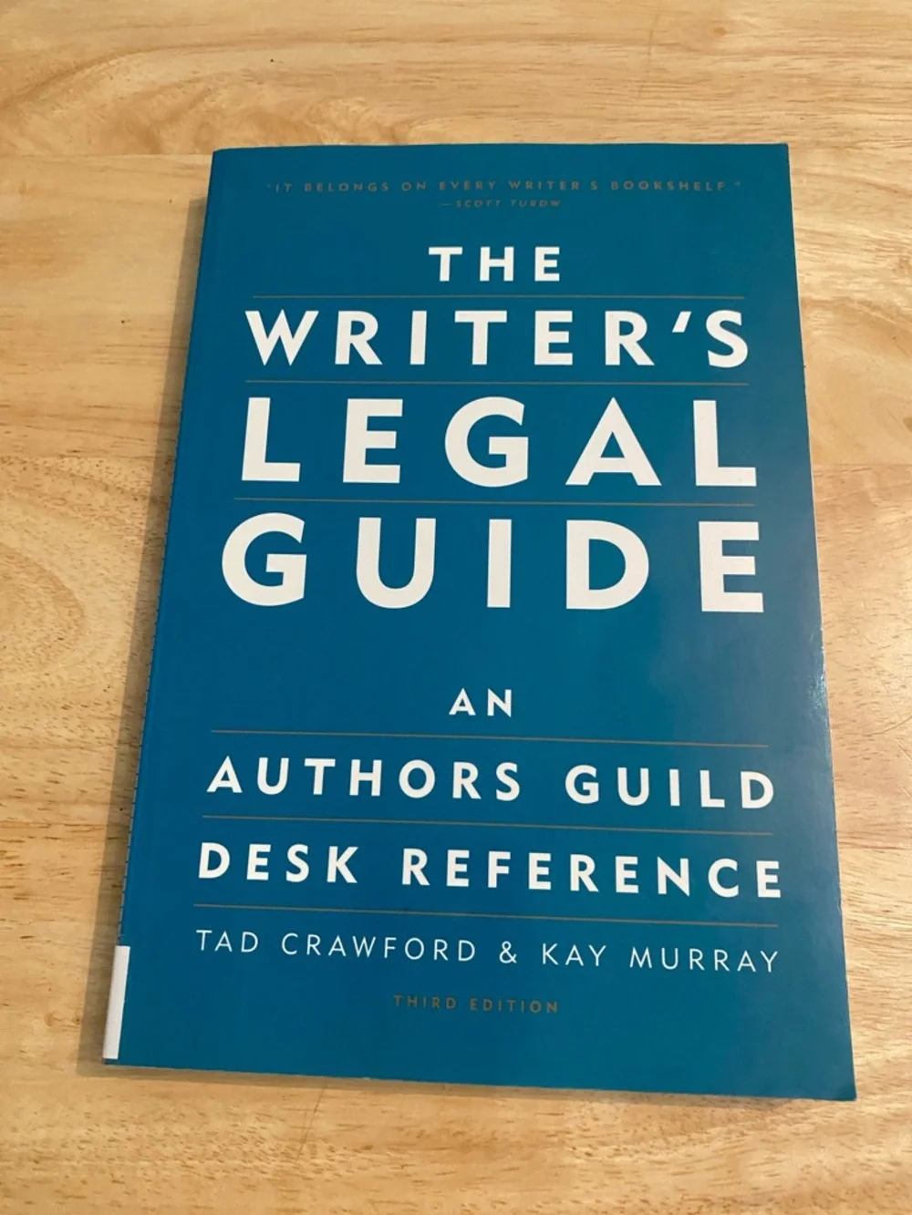 The Writer's Legal Guide by Tad Crawford & Kay Murray Paperback Book